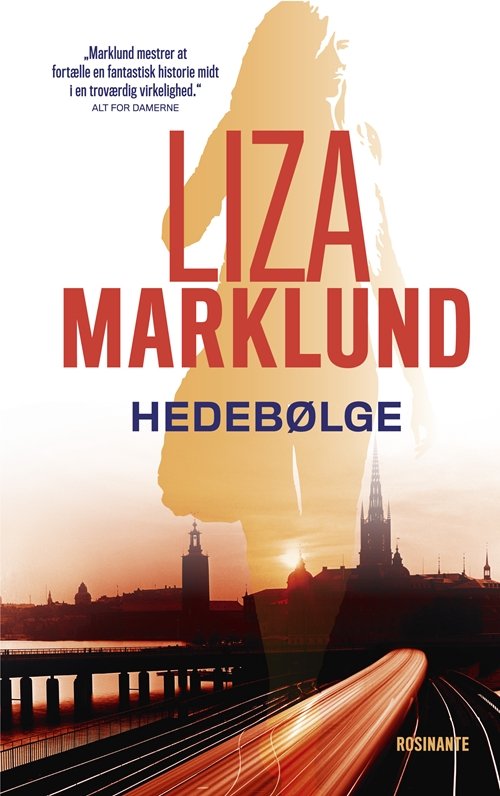 Cover for Liza Marklund · Hedebølge, hb (Hardcover Book) [8th edition] [Hardback] (2012)