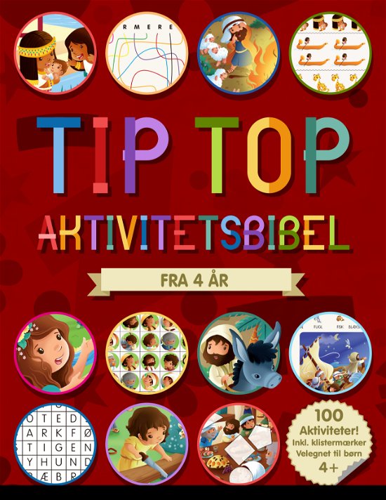 Cover for Oversat af Anette Broberg Knudsen Andrew Newton · Tip Top Aktivitetsbibel 4+ (Pocketbok) (2020)