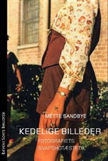 Cover for Mette Sandbye · Rævens Sorte Bibliotek: Kedelige billeder (Sewn Spine Book) [1. wydanie] (2007)