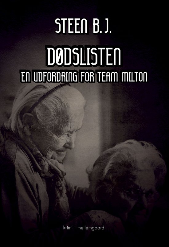 Cover for Steen B.J. · Dødslisten (Poketbok) [1:a utgåva] (2024)