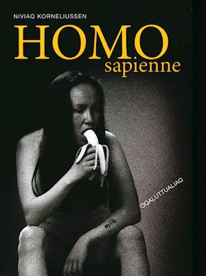 Cover for Niviaq Korneliussen · HOMO sapienne NB! grønlandsk udgave (Indbundet Bog) [2. udgave] (2015)