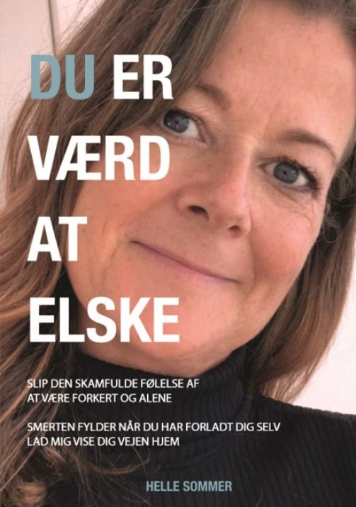 Cover for Helle Sommer · Du er værd at elske (Paperback Book) [1e uitgave] (2020)