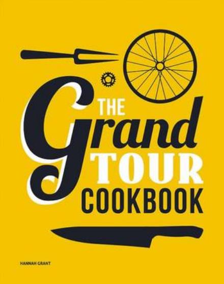 Cover for Hannah Grant · Eat Race Win: the Grand Tour Cookbook (English) (Hardcover Book) [1. Painos] (2015)