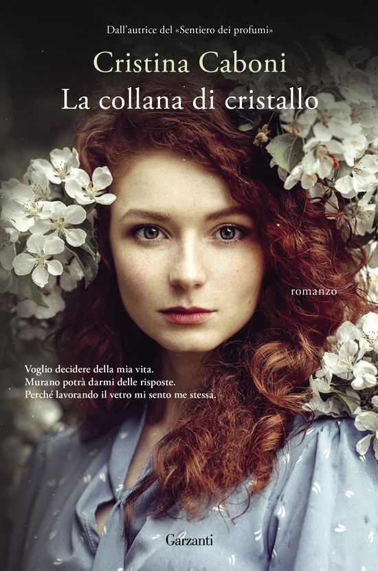 La Collana Di Cristallo - Cristina Caboni - Książki -  - 9788811008903 - 