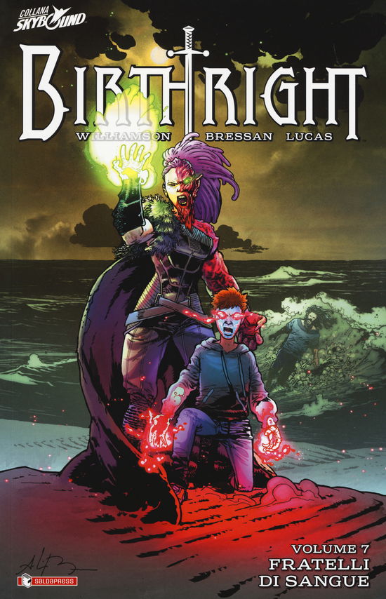 Birthright #07 - Joshua Williamson - Books -  - 9788869193903 - 