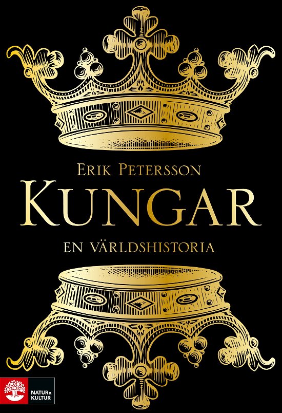 Cover for Erik Petersson · Kungar : En världshistoria (Bok) (2024)
