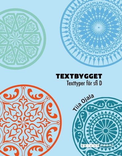 Cover for Tiia Ojala · Textbygget sfi D (Buch) (2020)