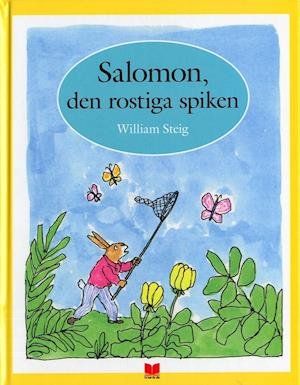 Cover for William Steig · Salomon, den rostiga spiken (Bound Book) (2007)