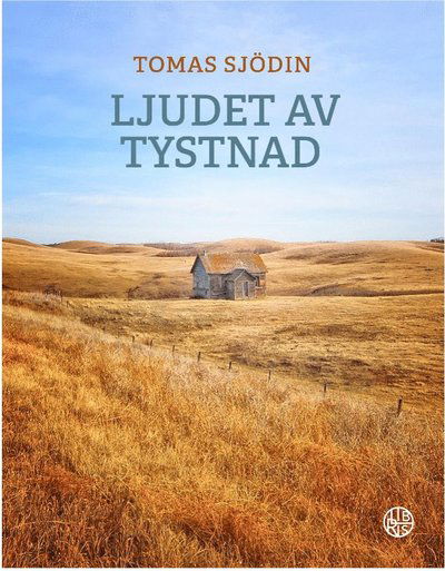 Cover for Tomas Sjödin · Ljudet av tystnad (Pocketbok) (2022)