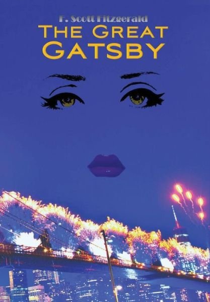 Cover for F Scott Fitzgerald · Great Gatsby (Innbunden bok) [Wisehouse Classics edition] (2016)