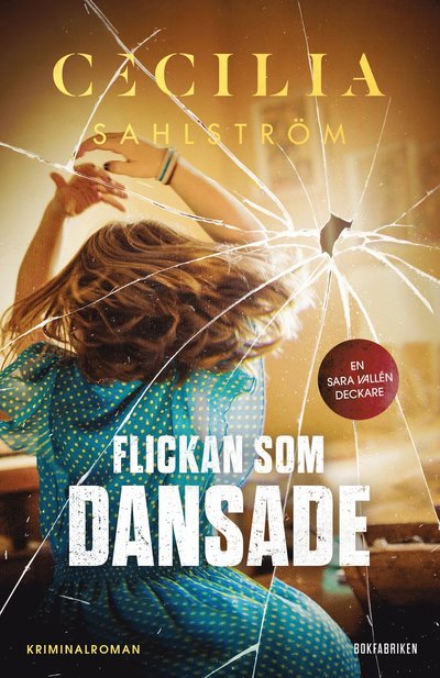 Cover for Cecilia Sahlström · Flickan som dansade (Pocketbok) (2023)