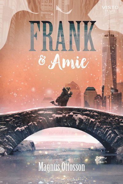 Cover for Magnus Ottosson · Frank &amp; Amie (Book) (2022)