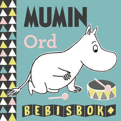 Cover for Marie Helleday Ekwurtzel · Mumin Bebisbok: Mumin - ord (Tavlebog) (2020)