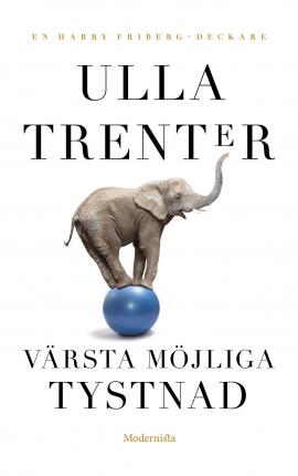 Cover for Ulla Trenter · Värsta möjliga tystnad (Paperback Book) (2021)