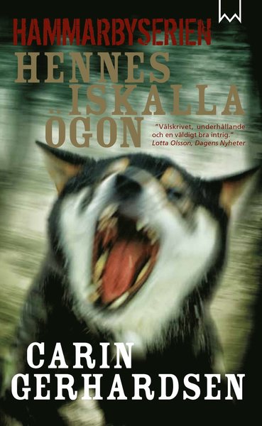 Cover for Carin Gerhardsen · Hammarbyserien: Hennes iskalla ögon (Paperback Bog) (2018)