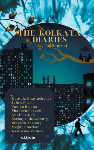 Cover for Kuntala Bhattcharya · The Kolkata Diaries - Volume II (Paperback Book) (2022)