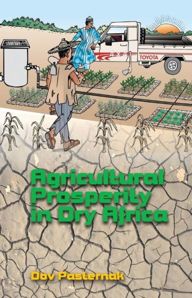 Cover for Dov Pasternak · Agricultural Prosperity in Dry Africa (Paperback Book) (2016)