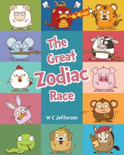 Cover for W C Jefferson · The Great Zodiac Race (Paperback Book) (2017)