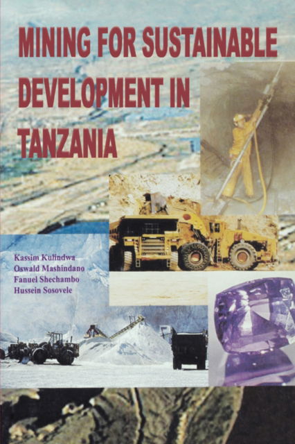 Cover for Kassim Kulindwa · Mining for Sustainable Development in Tanzania (Paperback Book) (1977)