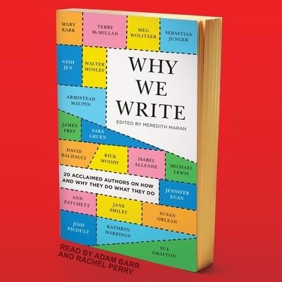 Why We Write - Meredith Maran - Music - TANTOR AUDIO - 9798200197903 - November 17, 2020