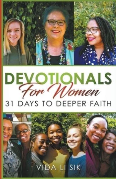 Cover for Vida Li Sik · Devotionals For Women: 31 Days To Deeper Faith (Pocketbok) (2022)