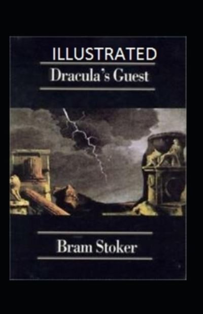 Cover for Bram Stoker · Dracula's Guest Illustrated (Paperback Book) (2021)