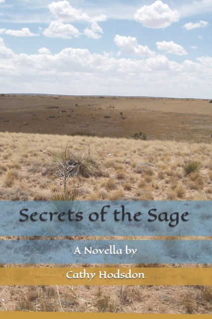 Cover for Cathy Hodsdon · Secrets of the Sage (Paperback Book) (2021)