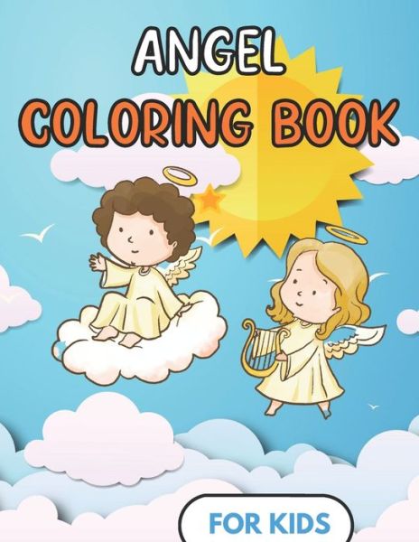 Cover for Chroma Simple Book · Angel Coloring Book For kids (Paperback Book) (2020)