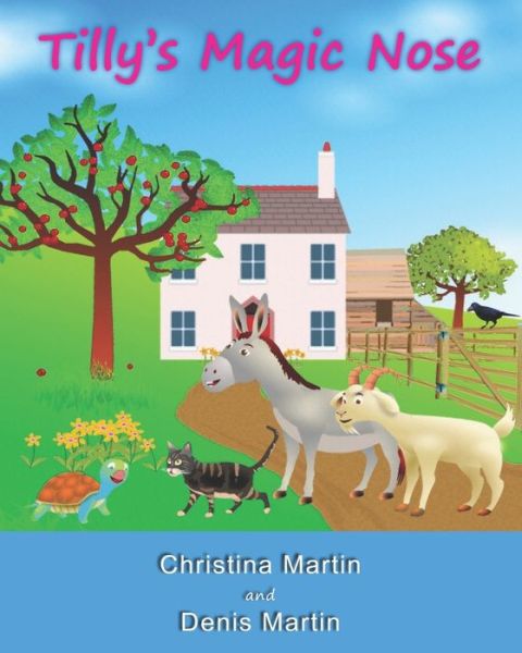 Cover for Christina Martin · Tilly's Magic Nose (Paperback Book) (2020)