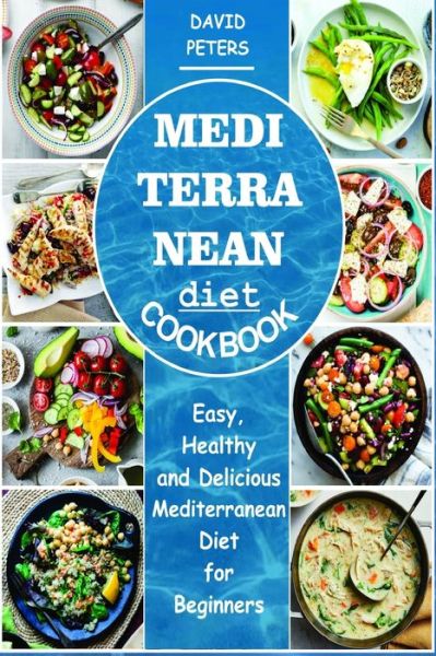 Cover for David Peters · Mediterranean Diet Cookbook (Paperback Book) (2020)