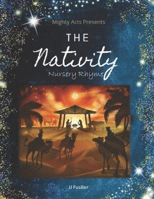 Cover for Mighty Acts · The Nativity Nursery Rhyme (Pocketbok) (2020)