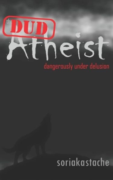 Cover for S O R I a K a S T a C H E · The Atheist (Taschenbuch) (2020)