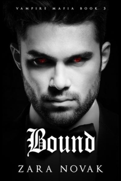 Cover for Zara Novak · Bound (Taschenbuch) (2020)