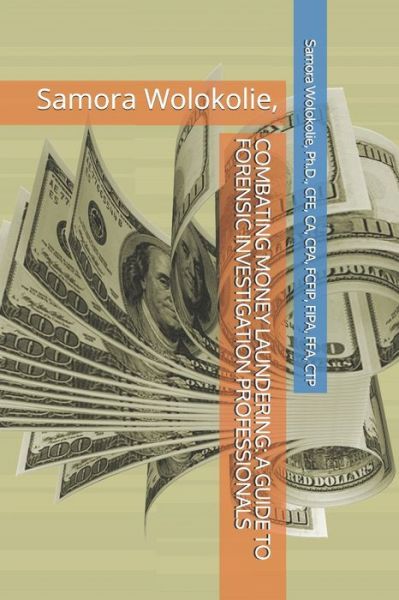 Cover for Samora P Z Wolokolie · Combating Money Laundering (Paperback Book) (2020)