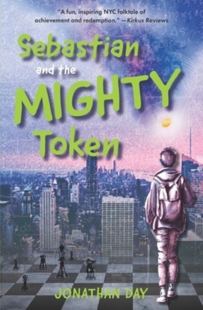 Cover for Jonathan Day · Sebastian and the Mighty Token - Sebastian (Pocketbok) (2022)