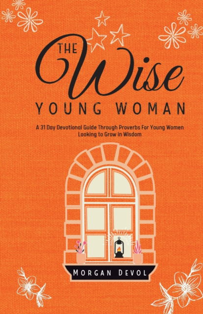 Cover for Morgan Devol · The Wise Young Woman (Paperback Book) (2022)