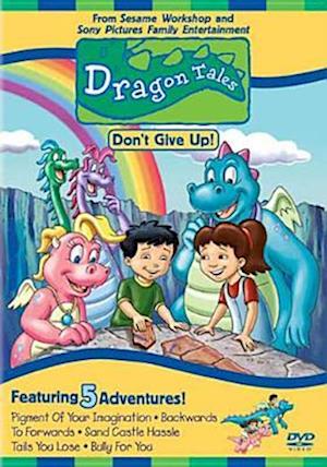 Cover for Dragon Tales · Don't Give Up (DVD) (2002)