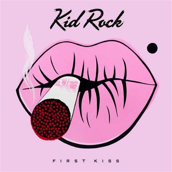 Cover for Kid Rock · First Kiss (LP/CD) [180 gram edition] (2015)