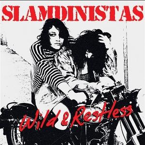 Cover for Slamdinistas · Wild &amp; Restless (CD) (2025)