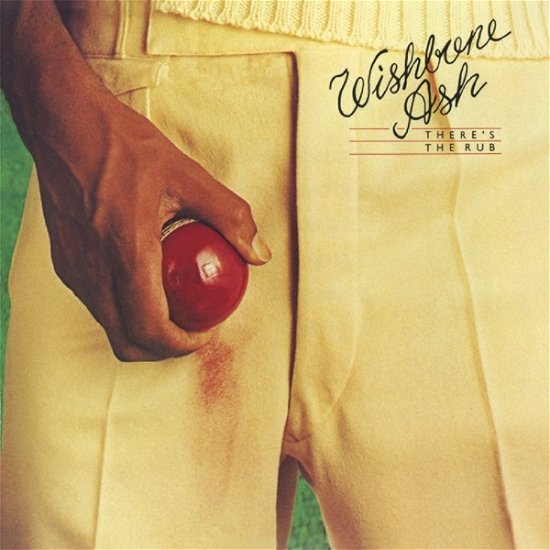 Cover for Wishbone Ash · There's The Rub (CD) (2023)