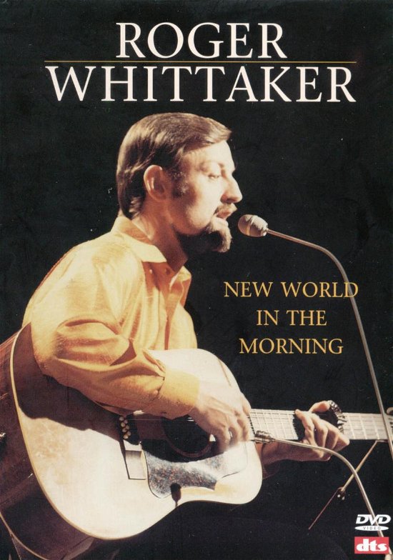 Cover for Roger Whittaker · New World in the Morning (DVD) (2005)