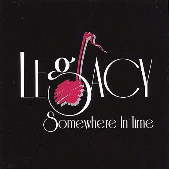 Cover for Legacy · Somewhere in Time (CD) (2006)