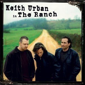 In the Ranch - Keith Urban - Music - UNIVERSAL - 0724359401904 - February 10, 2004