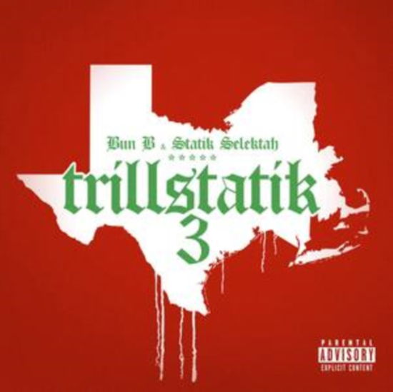 Bun B & Statik Selektah · Trillstatik 3 (LP) (2024)