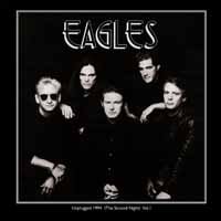 Unplugged 1994 (The Second Night) Vol 1 - Eagles - Musikk - PARACHUTE - 0803343127904 - 15. september 2017
