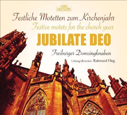 Cover for Freiburger Domsingknaben / Hug · Jubilate Deo (CD) (2016)