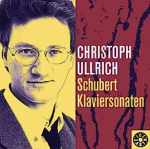 Cover for Ullrich Christoph · Schubert Klaviersonaten Vol 1 (CD) (2009)