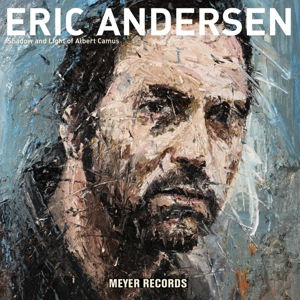 Shadow And Light Of Albert - Eric Andersen - Musique - GROOVE ATTACK - 4260088441904 - 7 août 2014