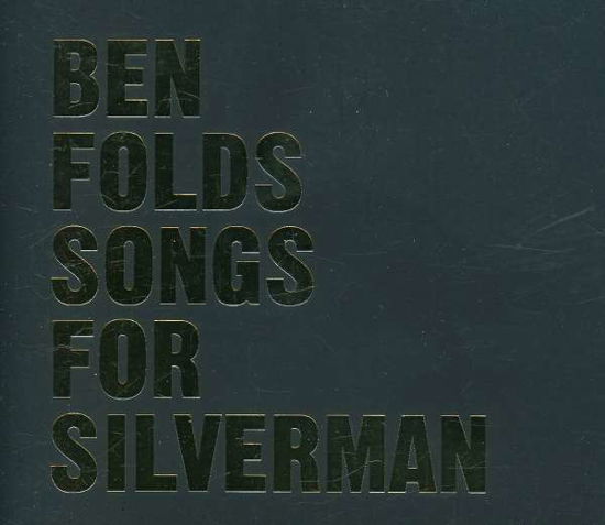 Songs for Silverman - Ben Folds - Música - EPIC/SONY - 4547366015904 - 9 de agosto de 2005