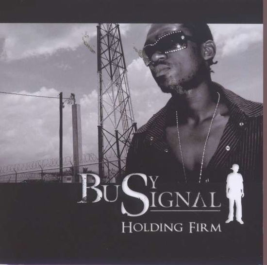 Holding Firm - Busy Signal - Music - VICTOR ENTERTAINMENT INC. - 4988002541904 - February 20, 2008